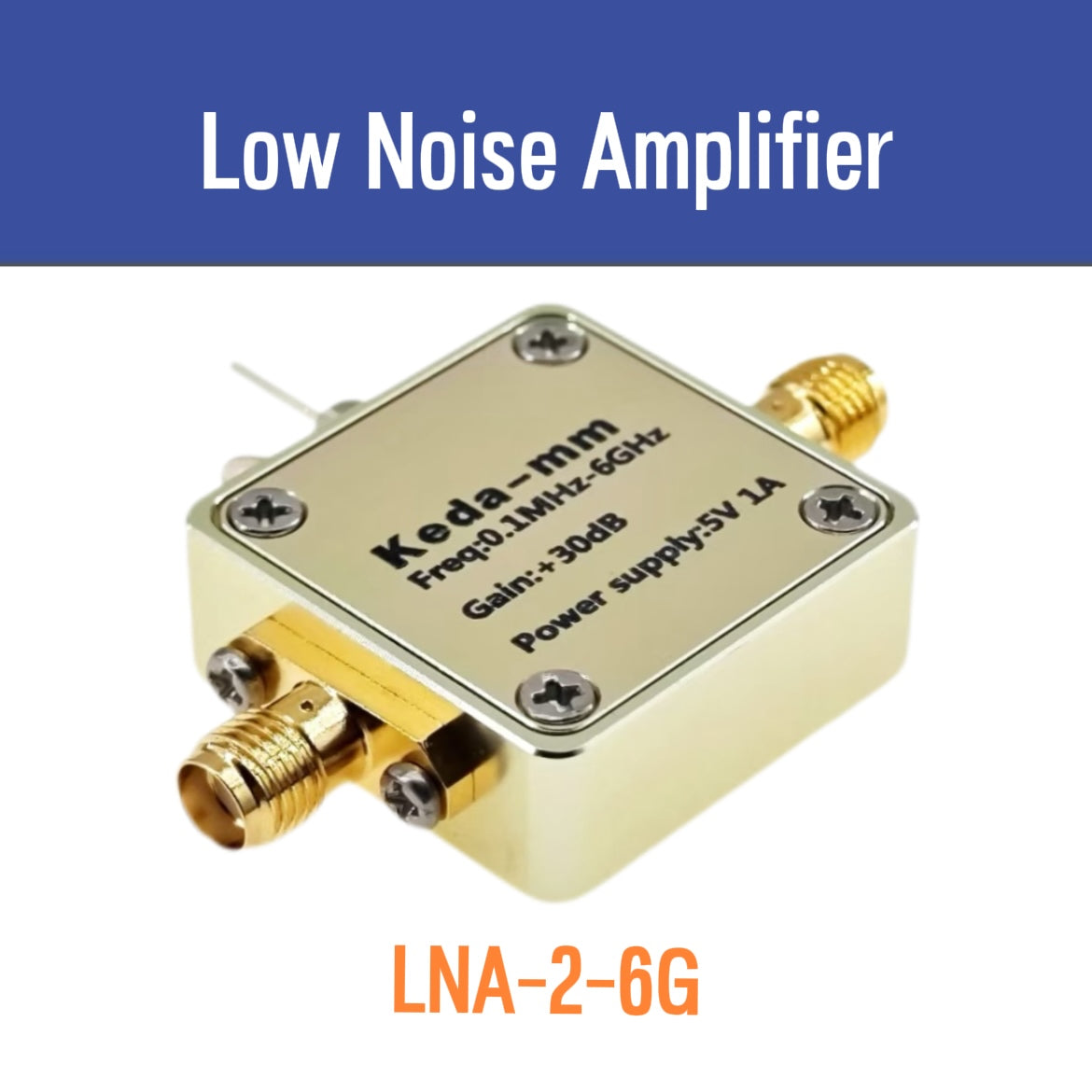 KEDA-MM RF Amplifier low noise amplifier LNA-2-6G sma female connector LNAs