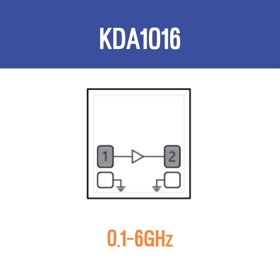 KDA1016  0.1-6GHz